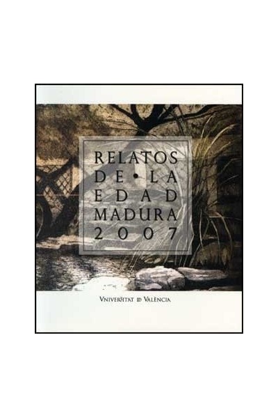 RELATOS DE LA EDAD MADURA 2007